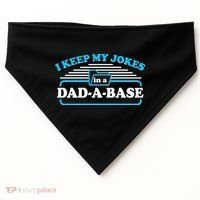 I Keep My Jokes In A DadABase USA-Made Doggie Bandana thumb 0