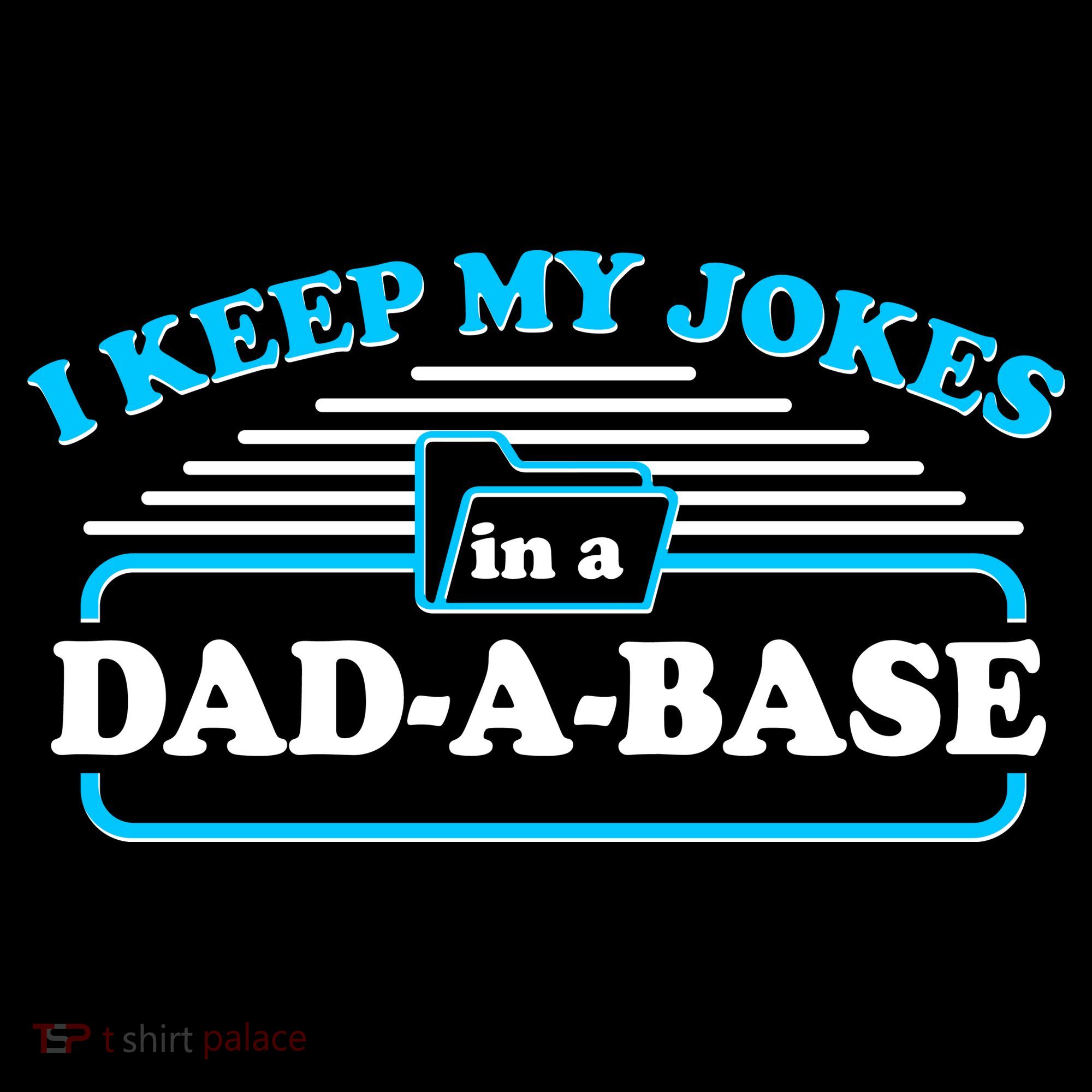 I Keep My Jokes In A DadABase Apron