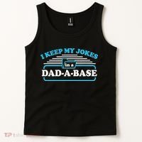 I Keep My Jokes In A DadABase Tank Top thumb 2