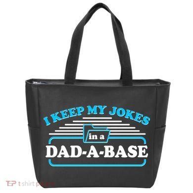 I Keep My Jokes In A DadABase Tote Bag