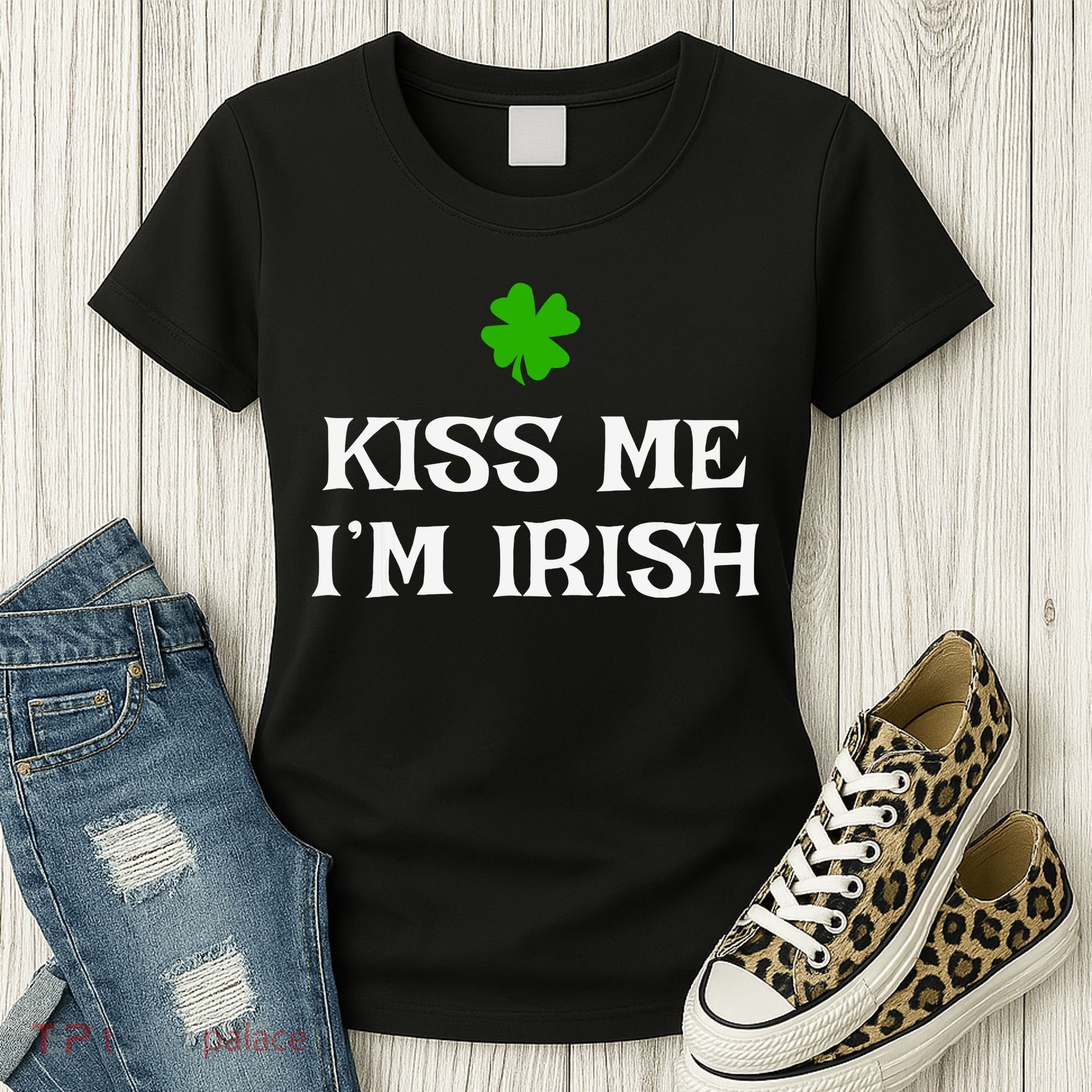 Irish Kiss Me Im Irish St Patricks Day Women's T-Shirt