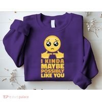 I Kind Maybe Possibly Like You Emoji Sweatshirt thumb 2