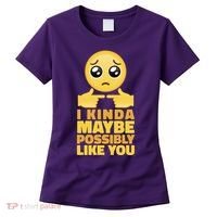 I Kind Maybe Possibly Like You Emoji Women's T-Shirt thumb 0