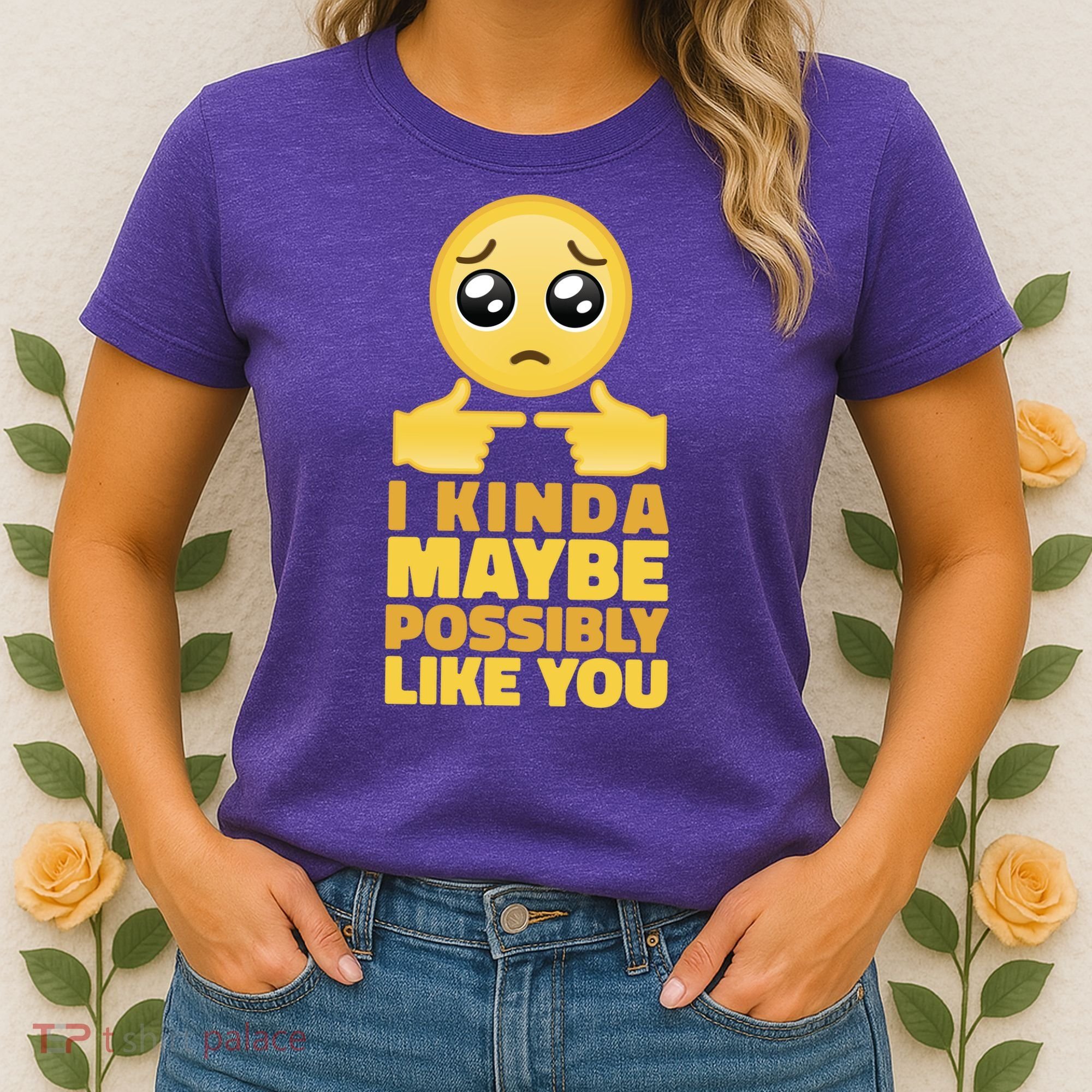 I Kind Maybe Possibly Like You Emoji Women's T-Shirt