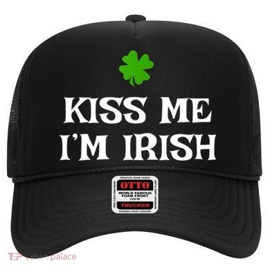 Irish Kiss Me Im Irish St Patricks Day Hat