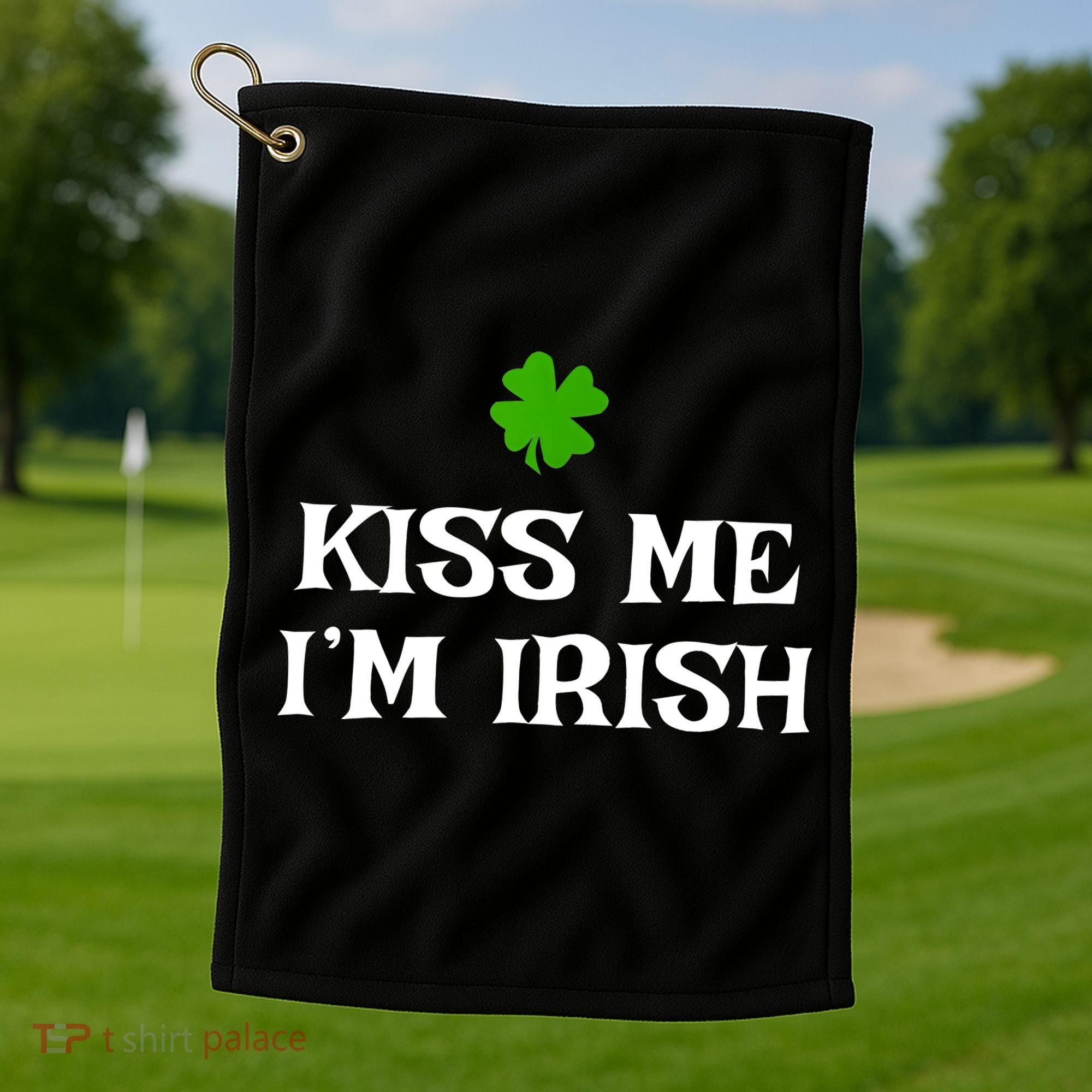 Irish Kiss Me Im Irish St Patricks Day Golf Towel