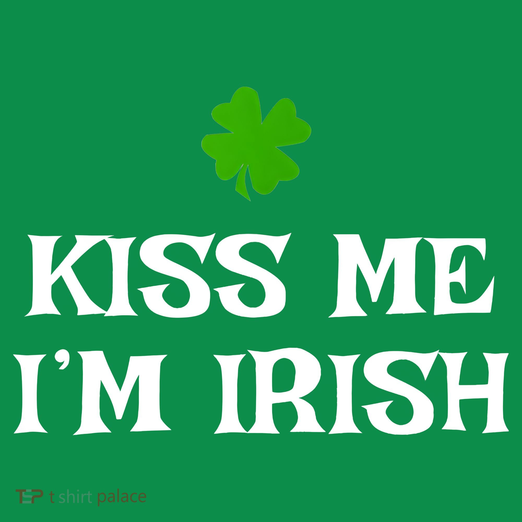 Irish Kiss Me Im Irish St Patricks Day Coaster