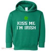 Irish Kiss Me Im Irish St Patricks Day Toddler Hoodie thumb 0