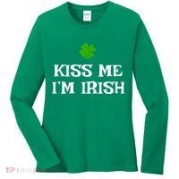 Irish Kiss Me Im Irish St Patricks Day Women's Long Sleeve Shirt thumb 0