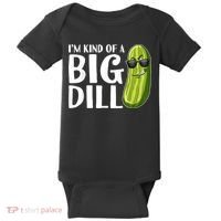 I'm Kind Of A Big Dill Funny Pickle Baby Bodysuit thumb 0