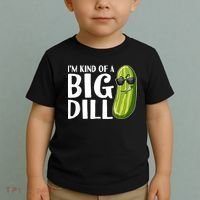 I'm Kind Of A Big Dill Funny Pickle Toddler T-Shirt thumb 2