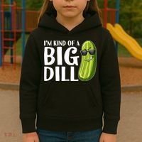 I'm Kind Of A Big Dill Funny Pickle Kids Hoodie thumb 3