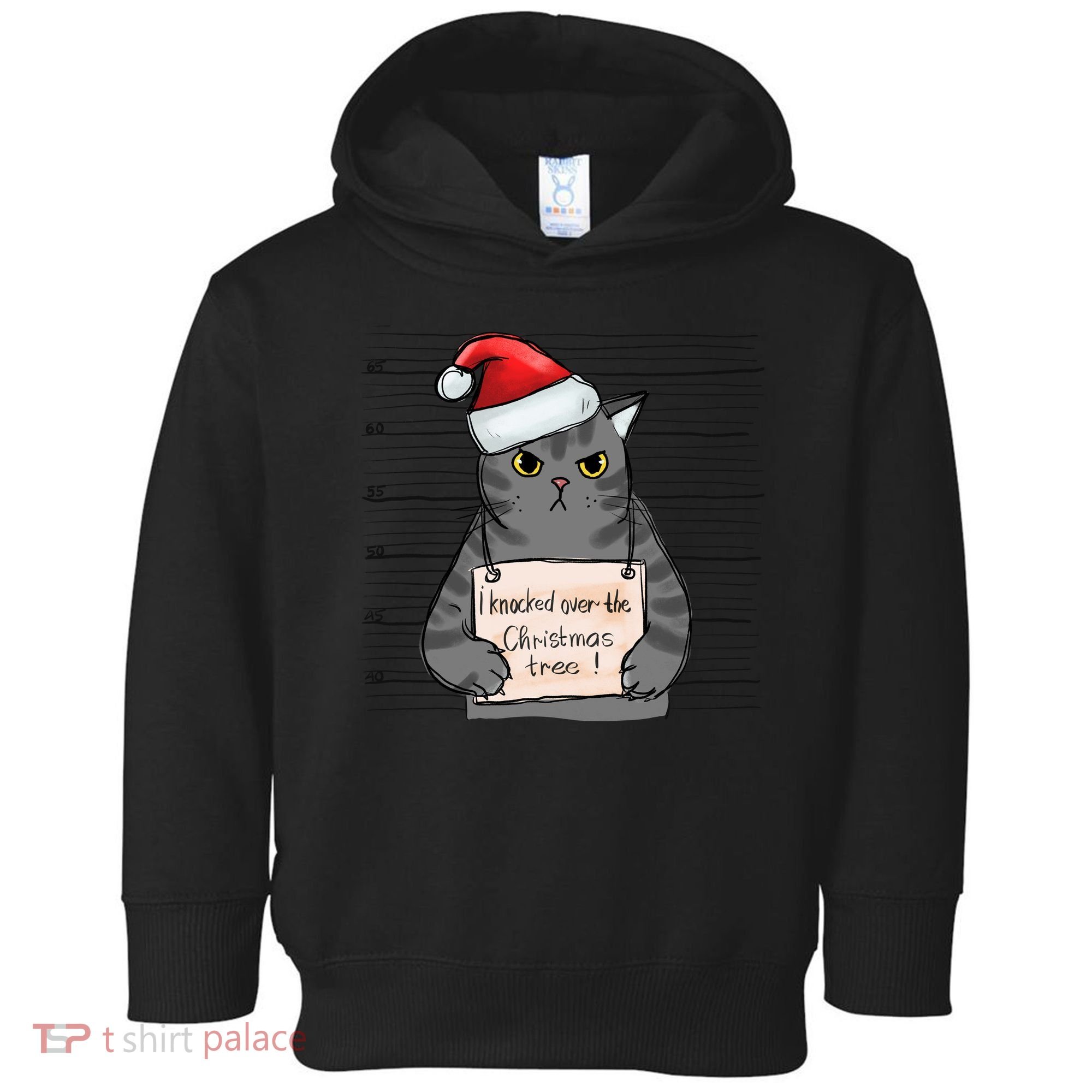 I Knocked Over The Christmas Tree Funny Cat Christmas Gift Toddler Hoodie