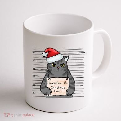 I Knocked Over The Christmas Tree Funny Cat Christmas Gift Coffee Mug back