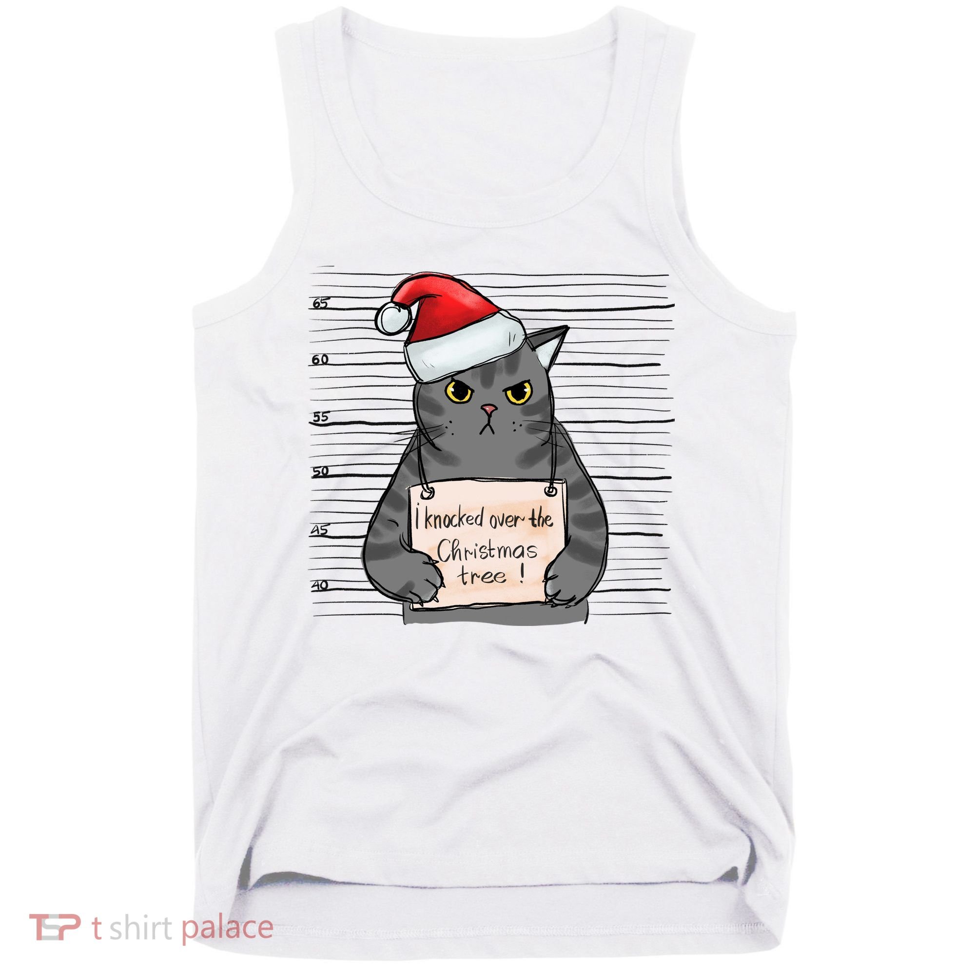 I Knocked Over The Christmas Tree Funny Cat Christmas Gift Tank Top