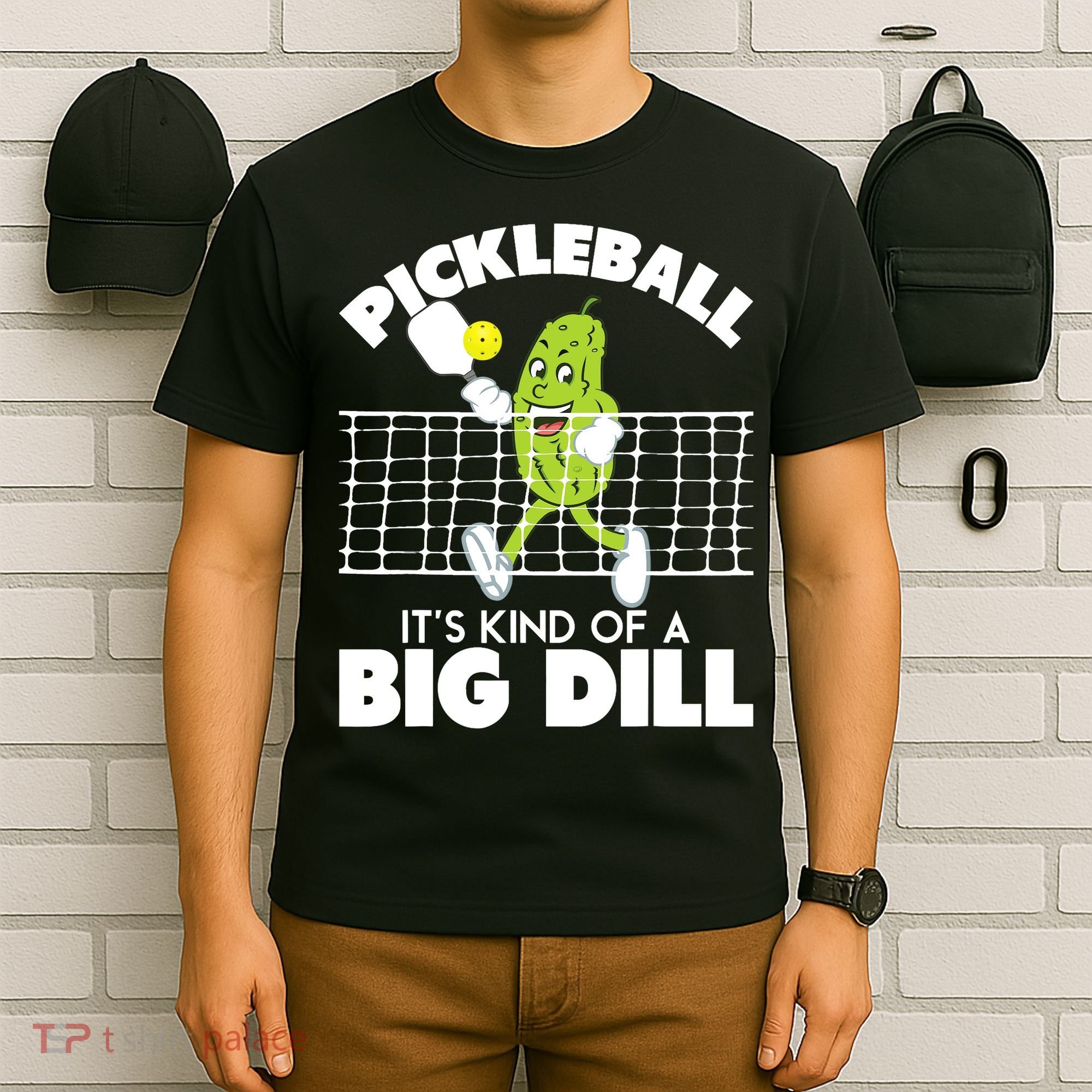 It's Kind Of A Big Dill Funny Pickleball Paddleball T-Shirt
