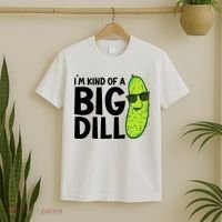 IM Kind Of A Big Dill Funny Pickle T-Shirt thumb 2