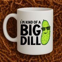 IM Kind Of A Big Dill Funny Pickle Coffee Mug thumb 2