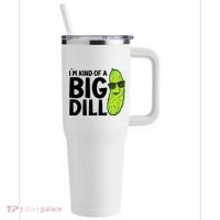 IM Kind Of A Big Dill Funny Pickle 40oz Vacuum Insulated Stainless Steel Travel Tumbler thumb 0