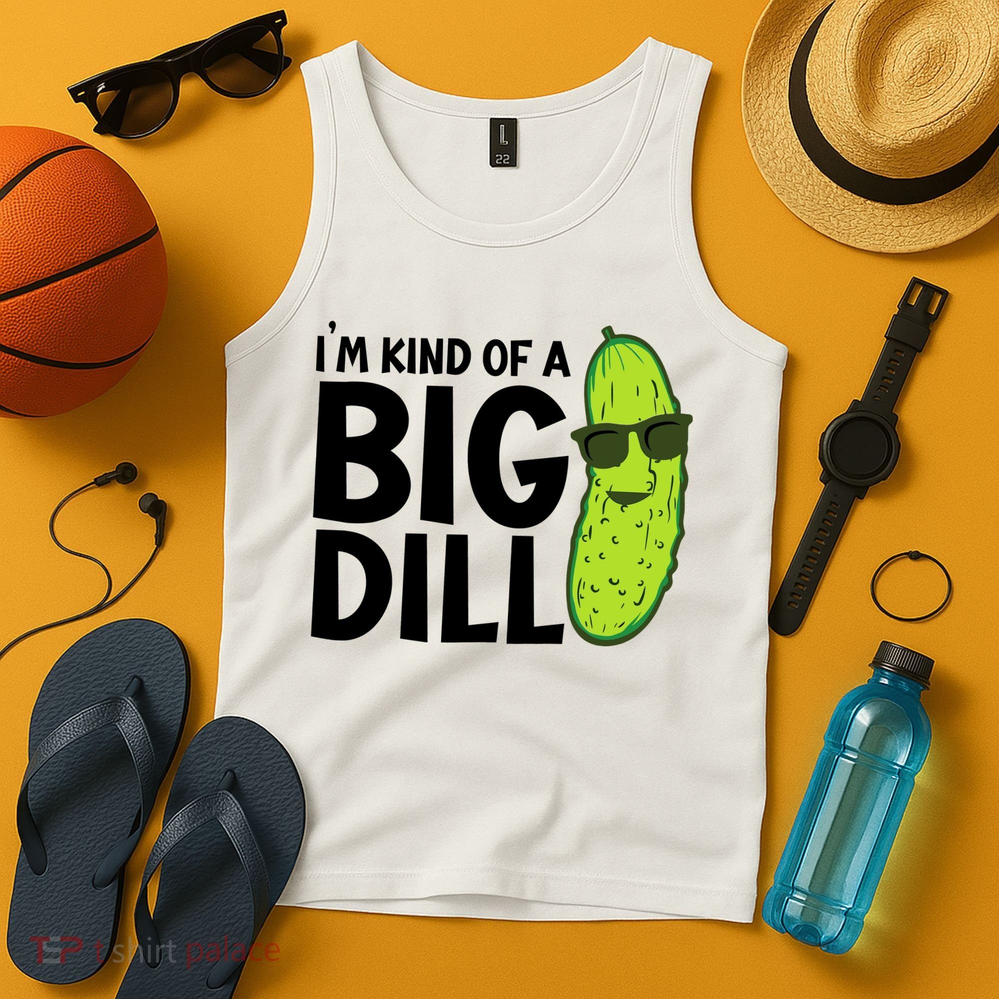 IM Kind Of A Big Dill Funny Pickle Tank Top