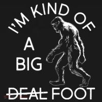 I'm Kind Of A Big Deal Big Foot Women's Hoodie thumb 2