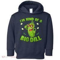 I'm Kind Of A Big Dill Pickle Cucumber Clothes VNeck Toddler Hoodie thumb 0