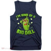 I'm Kind Of A Big Dill Pickle Cucumber Clothes VNeck Tank Top thumb 0