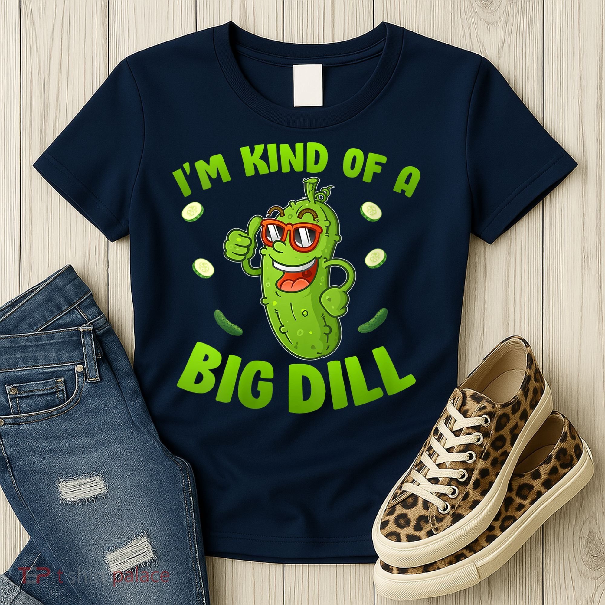 I'm Kind Of A Big Dill Pickle Cucumber Clothes VNeck Women's T-Shirt