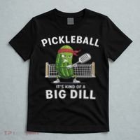 It's Kind Of A Big Dill Funny Gifts Pickleball Player Lover T-Shirt thumb 5