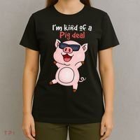 I’m kind of Pig Deal Funny Pig T-Shirt thumb 4