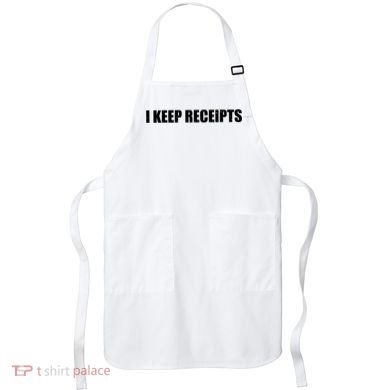 I Keep Receipts Apron