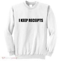 I Keep Receipts Sweatshirt thumb 0
