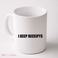 I Keep Receipts Coffee Mug thumb 0