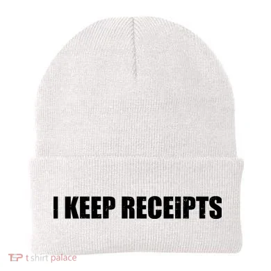 I Keep Receipts Beanie