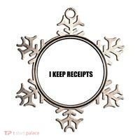 I Keep Receipts Ornament thumb 0