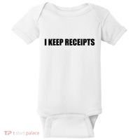 I Keep Receipts Baby Bodysuit thumb 0