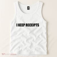 I Keep Receipts Tank Top thumb 2