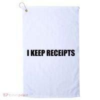 I Keep Receipts Golf Towel thumb 0