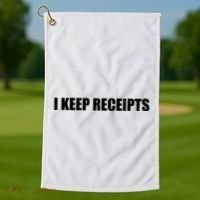 I Keep Receipts Golf Towel thumb 1
