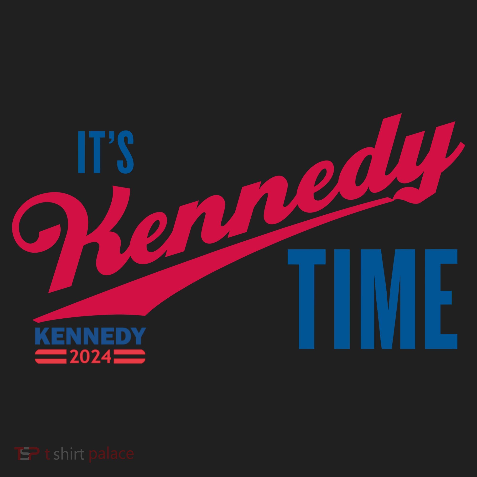 Its Kennedy Time RFK For President 2024 Women's Sweatshirt