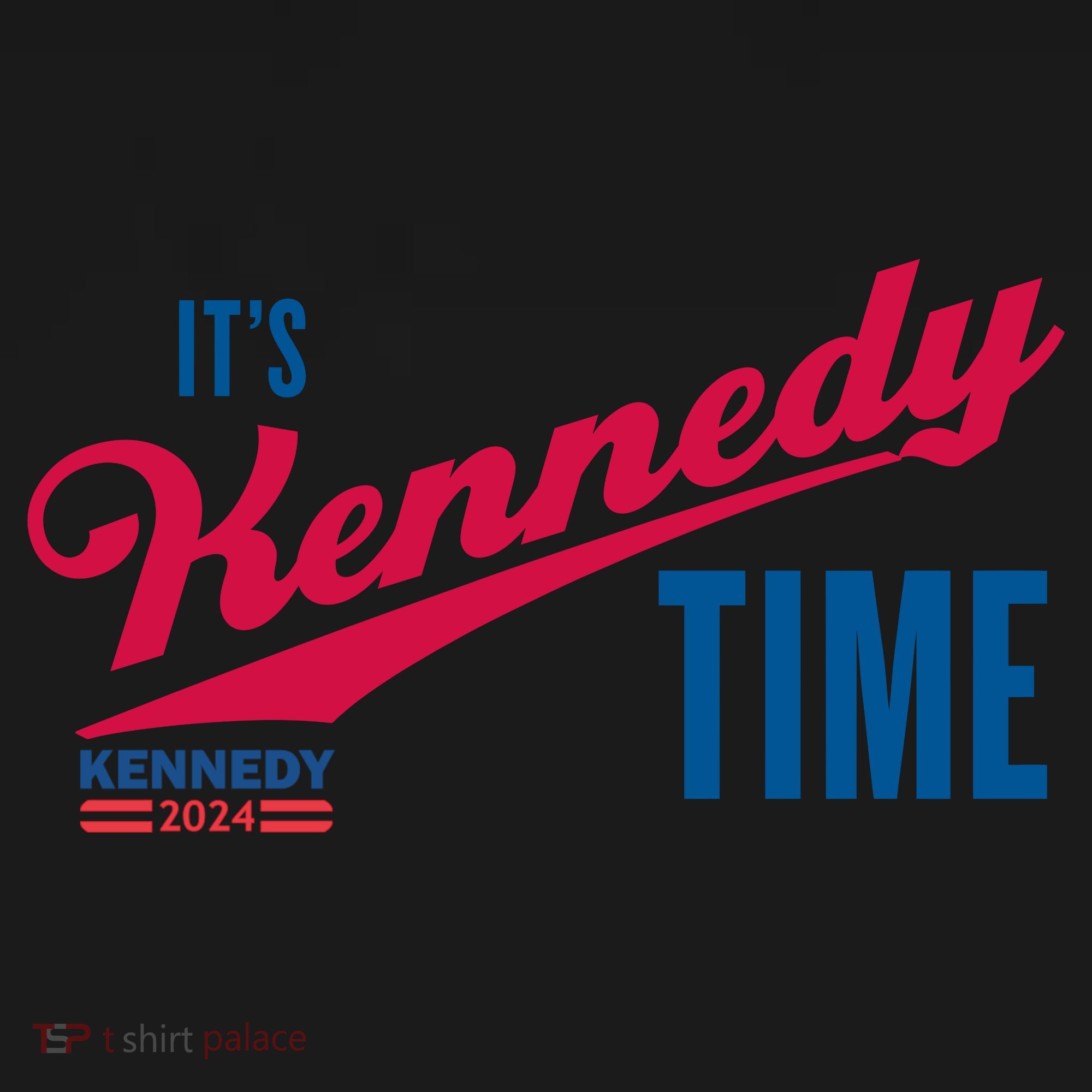 Its Kennedy Time RFK For President 2024 Tote Bag