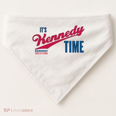 Its Kennedy Time RFK For President 2024 USA-Made Doggie Bandana