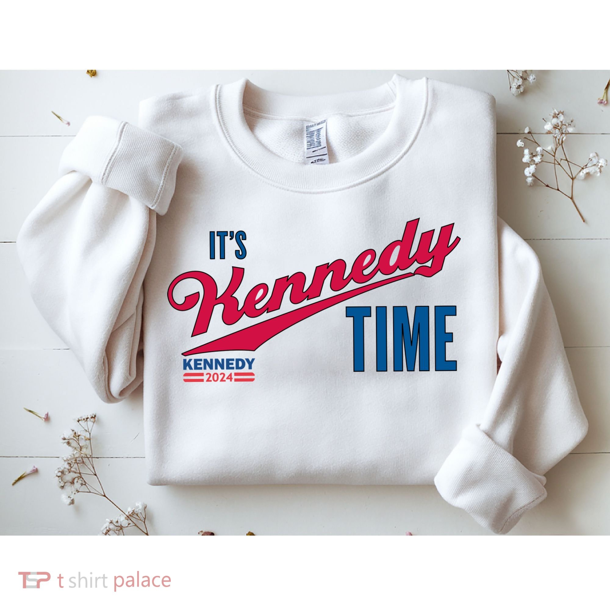 Its Kennedy Time RFK For President 2024 Sweatshirt
