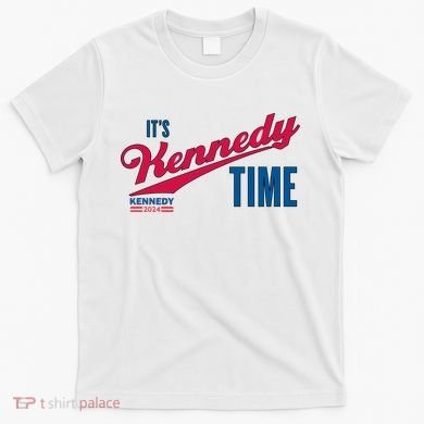 Its Kennedy Time RFK For President 2024 T-Shirt