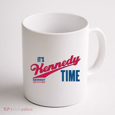 Its Kennedy Time RFK For President 2024 Coffee Mug back