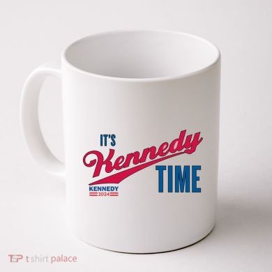 Its Kennedy Time RFK For President 2024 Coffee Mug