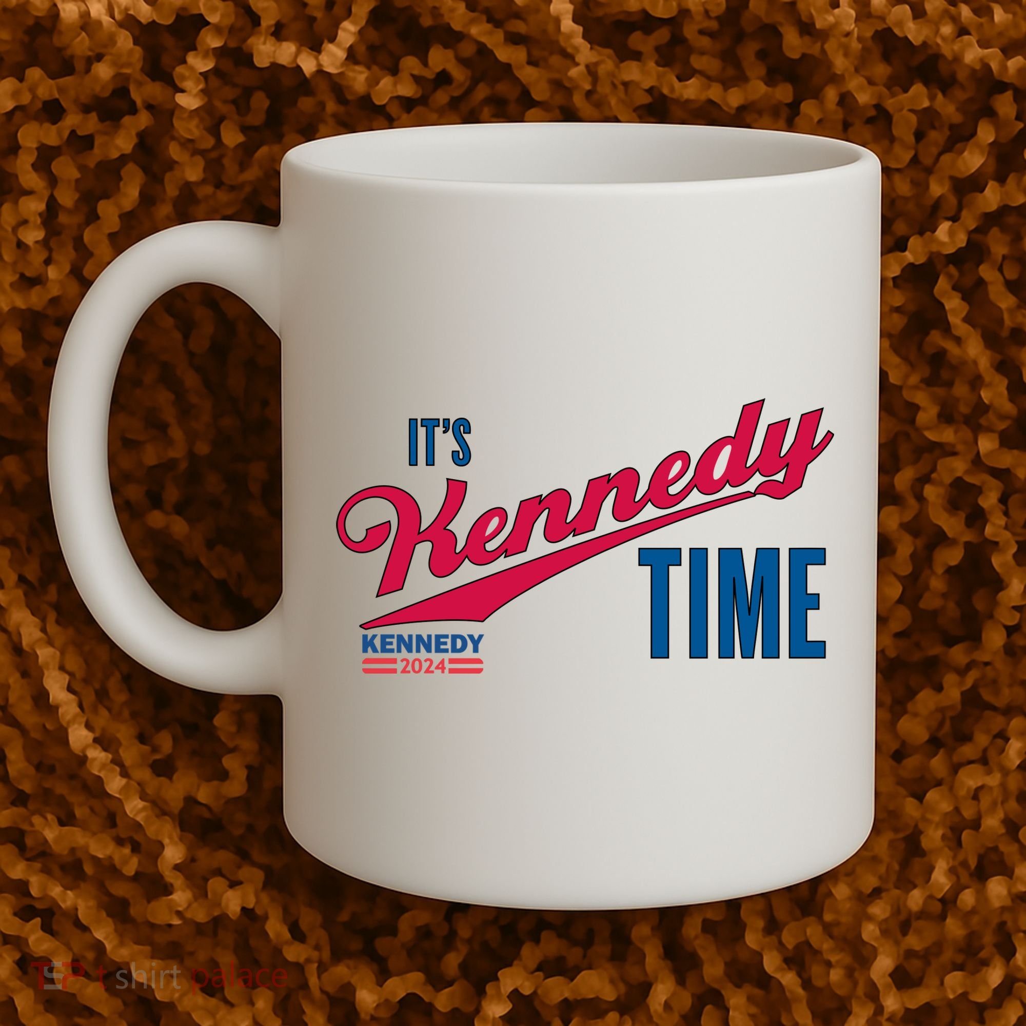 Its Kennedy Time RFK For President 2024 Coffee Mug