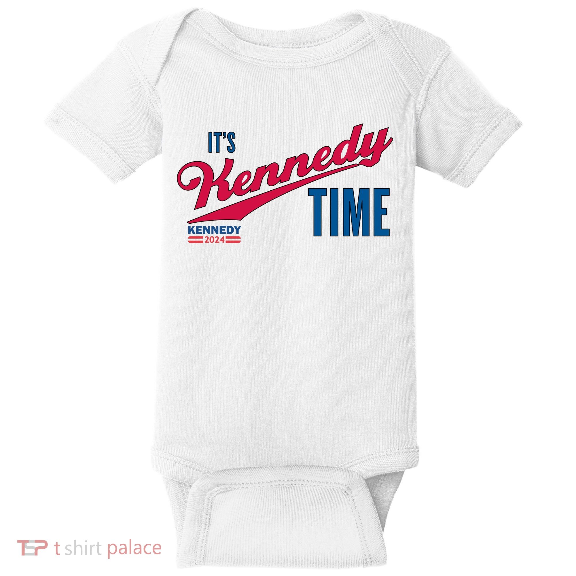 Its Kennedy Time RFK For President 2024 Baby Bodysuit