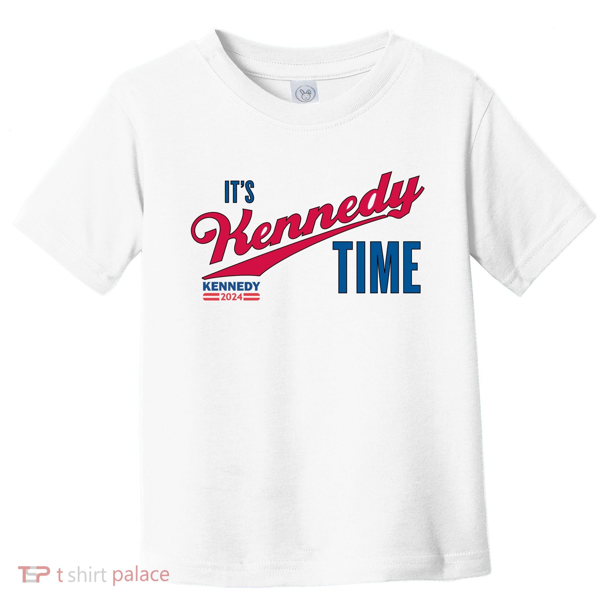 Its Kennedy Time RFK For President 2024 Toddler T-Shirt