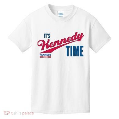 Its Kennedy Time RFK For President 2024 Kids T-Shirt